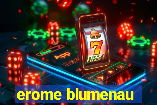 erome blumenau